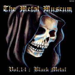 The Metal Museum Vol. 14 - Black Metal